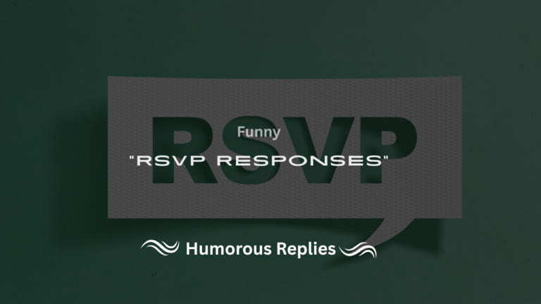 220+ Funny RSVP Responses to Make Your Reply Unforgettable