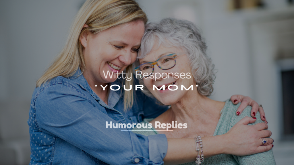Your Mom