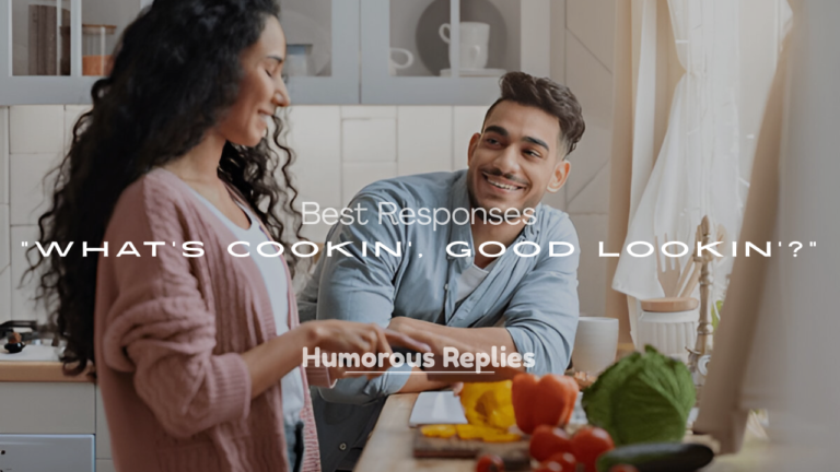 What’s Cookin’, Good Lookin’?