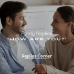 How Are You?