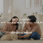 What Makes You Happy?