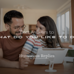 What Do You Like to Do?