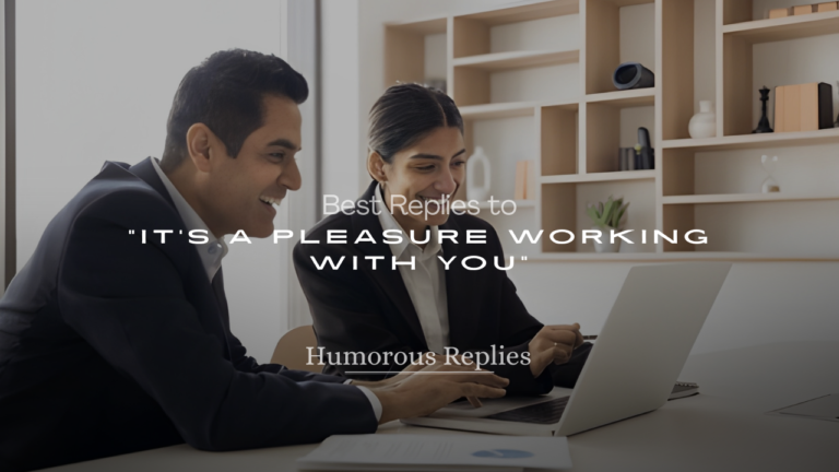 it's a pleasure working with you