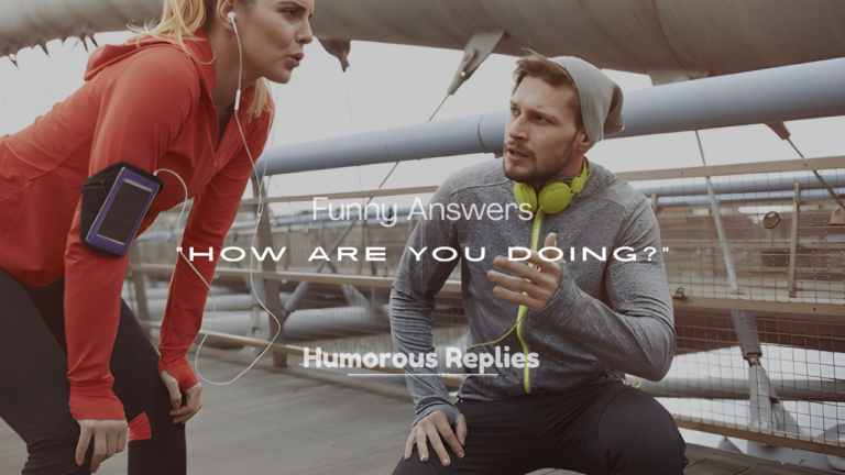 How Are You Doing?